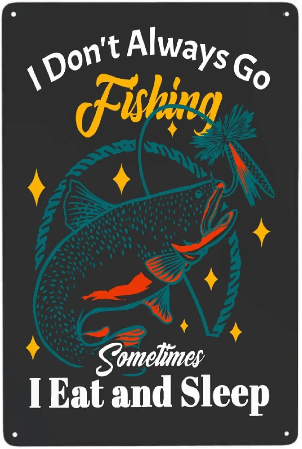 Подковочное одеяло для рыбалки, иногда есть и спать, винтажное алюминиевое раннее украшение, металлический жестяной знак для кафе, дома, ретро Cl