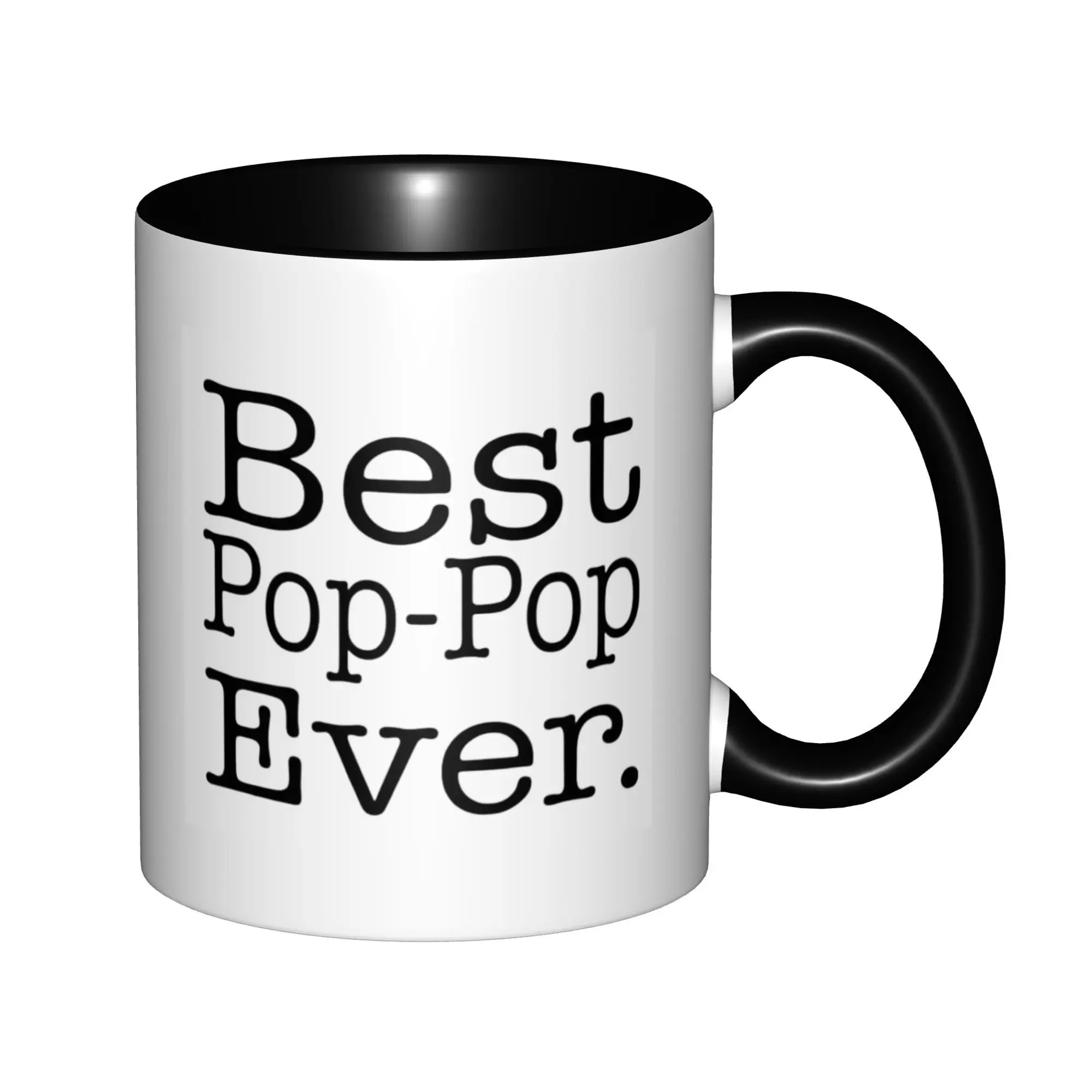 

Best Pop-Pop Ever Mugs With Black Handle Birthday Coffee Mugs Ceramic Tea Cups 11oz,