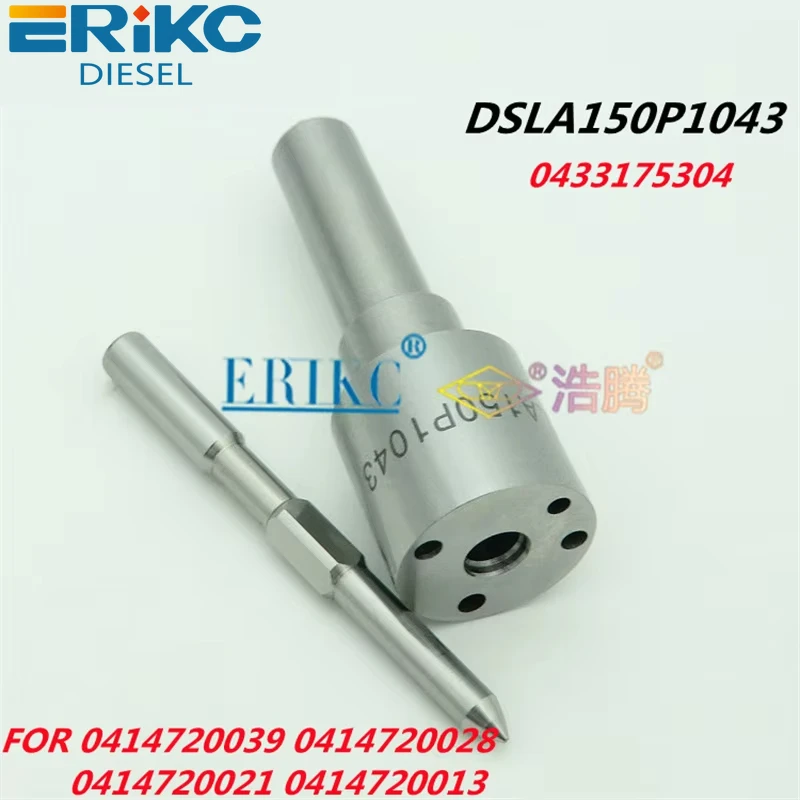 ERIKC DSLA150P1043 (0433175304) Diesel Engines Parts Nozzle DSLA 150P 1043 FOR 0414720039 0414720028 0414720021 0414720013