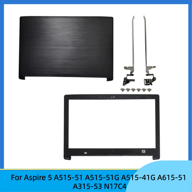 

New For Aspire 5 A515-51 A515-51G A515-41G A615-51 A315-53 N17C4 Rear Lid TOP case LCD Back Cover/Front Bezel/Hinges