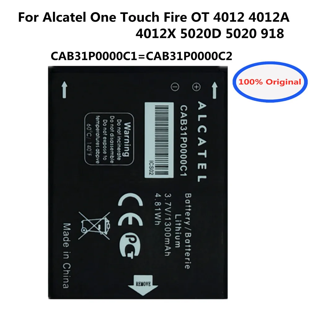 

New CAB31P0000C1 CAB31P0000C2 Battery For Alcatel One Touch Fire OT 4012 4012A 4012X 5020D 5020 918 Phone Replacement Battery