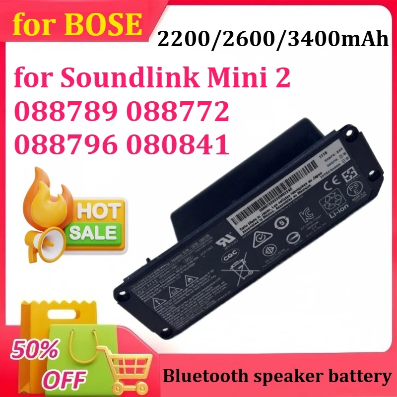 

2200/2600/3400mAh 7.4V for BOSE Soundlink Mini 2 088789 088772 088796 080841 Portable Audio Bluetooth Speaker Battery