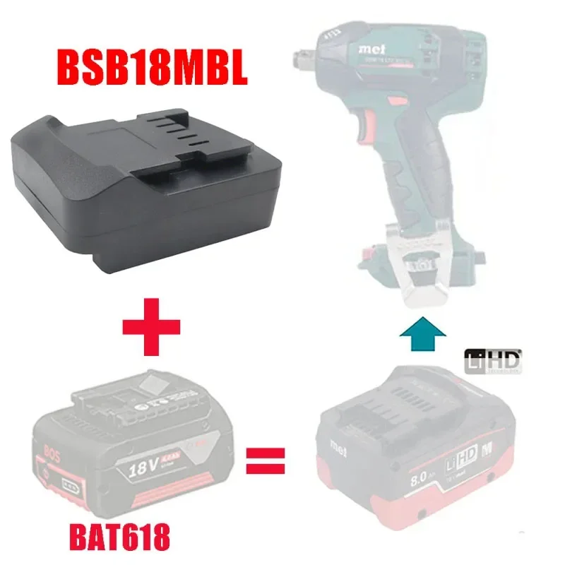 

BSB18MBL Battery Adapter Converter for Bosch 18V Li-ion Batteries BAT619G BAT620 Convert To for Metabo 18V Lithium Batteries