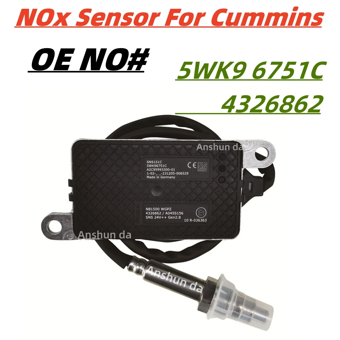 4326862 5WK96751C A2C95992900 Original New Nitrogen Oxide Sensor NOX Sensor 24V For CUMMINSS Engine  High Qualit