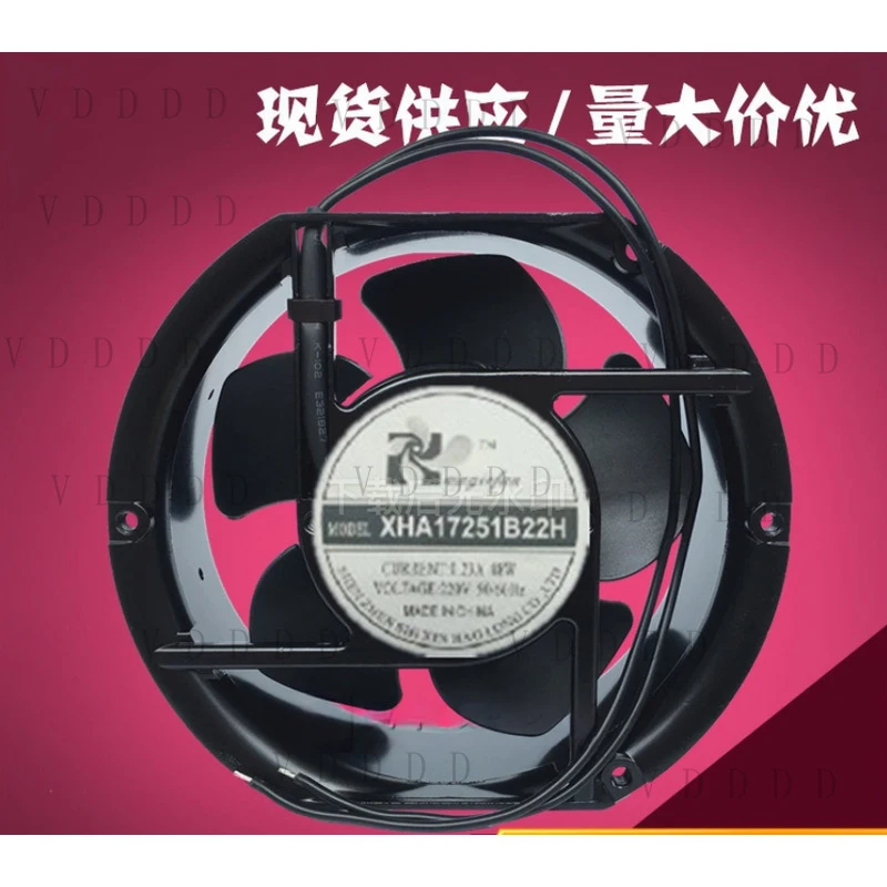

LL for 1PCS XHA17251B22H 220V 50Hz 17251 Cooling Fan 17cm