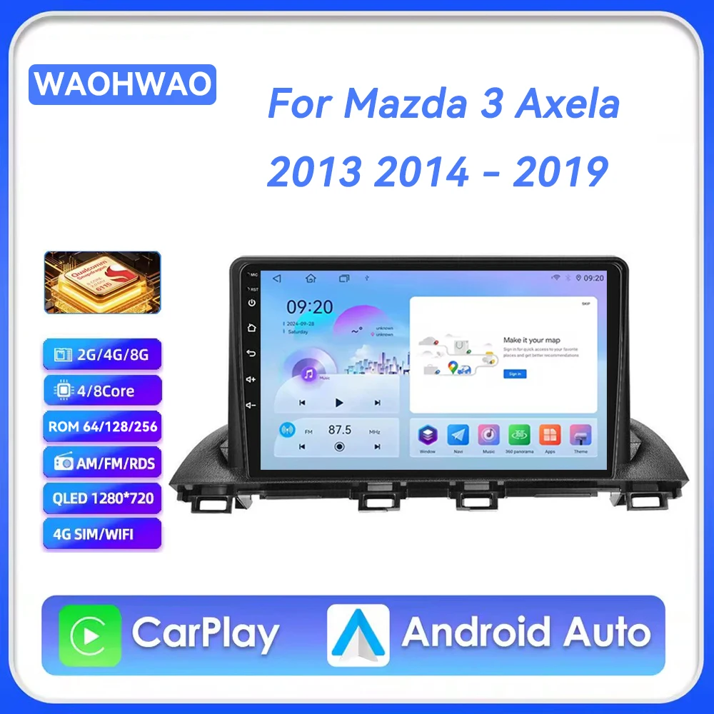 

Android 15 Car Radio For Mazda 3 Axela 2014 - 2016 2017 2018 2019 Player Navigation GPS Multimedia Carplay Auto No 2din DVD