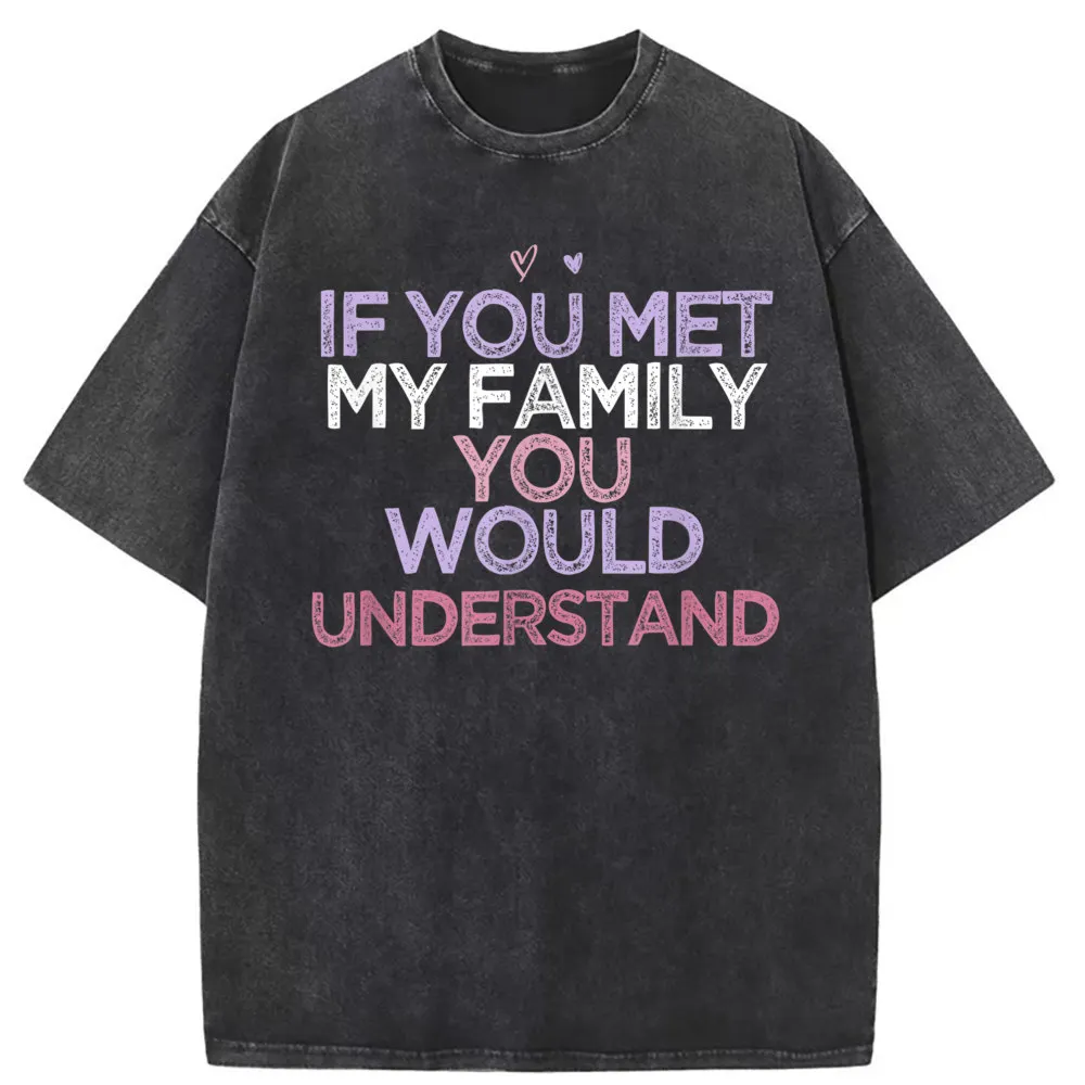 If You Met My Fami Vintage Sweatshirts For Men Summer/Fall Tshirts Man Summer Clothing Long Sleeve Clothing Coupons