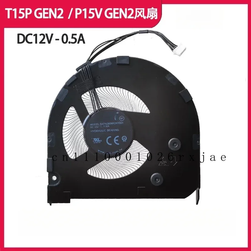 

New Original Laptop Cooling Fan for Lenovo ThinkPad T15p P15V Gen2 Gen3 BAPA0908R2HY001 12V0.50A EG50061S1-C110-S9A 12V 5.40W