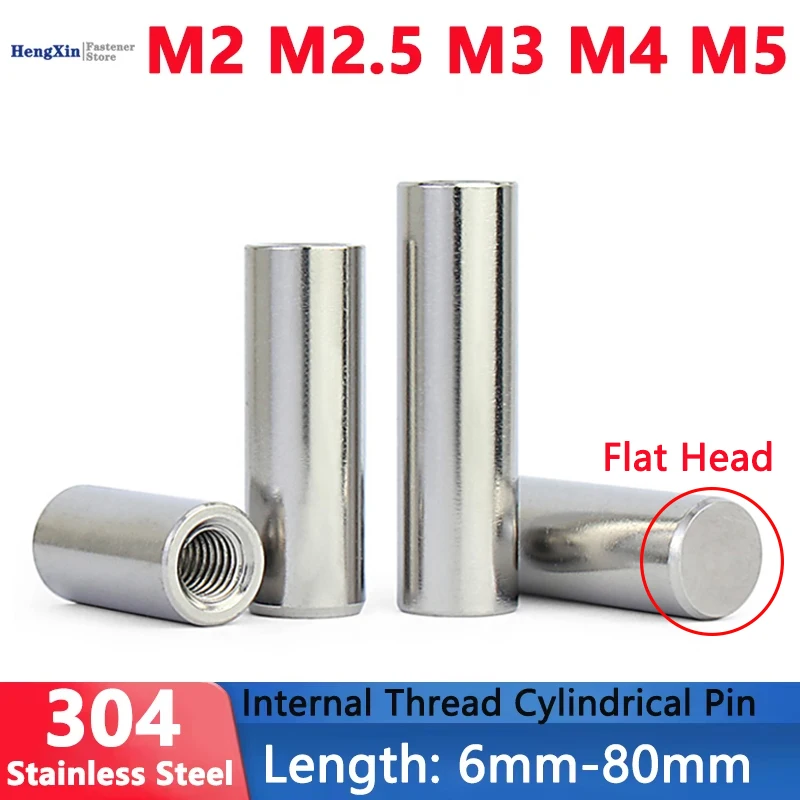 M2 M2.5 M3 M4 M5 304 Stainless Steel Internal Thread Cylindrical Pin Female Thread Locating Dowel Pin Guide Pillar Length 6-80mm