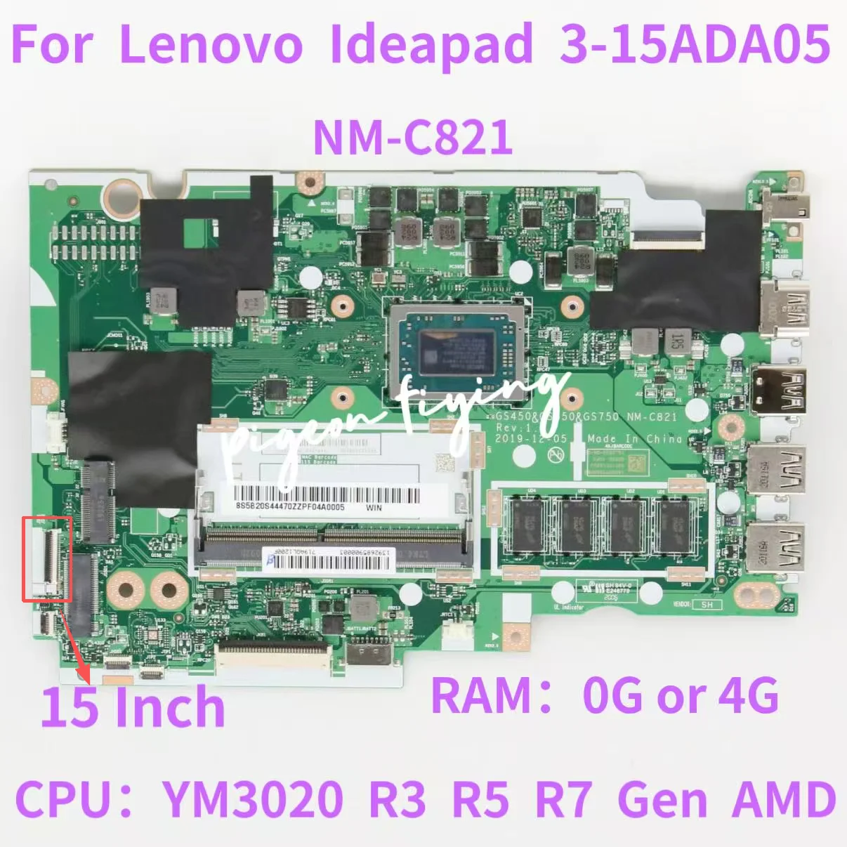 

NM-C821 For Lenovo IdeaPad 3 15ADA05 Laptop Motherboard CPU:R3-3200U R5-3500U R7-3700U AMD RAM: 0G 4G FRU:5B20S44470 5B20S44471