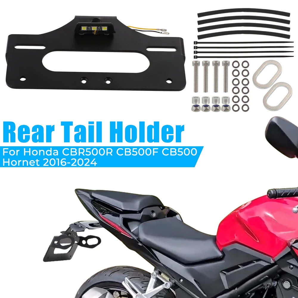 

For Honda CBR500R CB500F 2016-2024 CB500 Hornet 2024 Motorcycle Tail Tidy Fender Eliminator Kit License Plate Holder Bracket