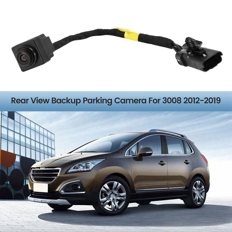 

Car Rear View Backup Parking Camera Car Accessories Fit For Peugeot 3008 2012-2019 9803612080