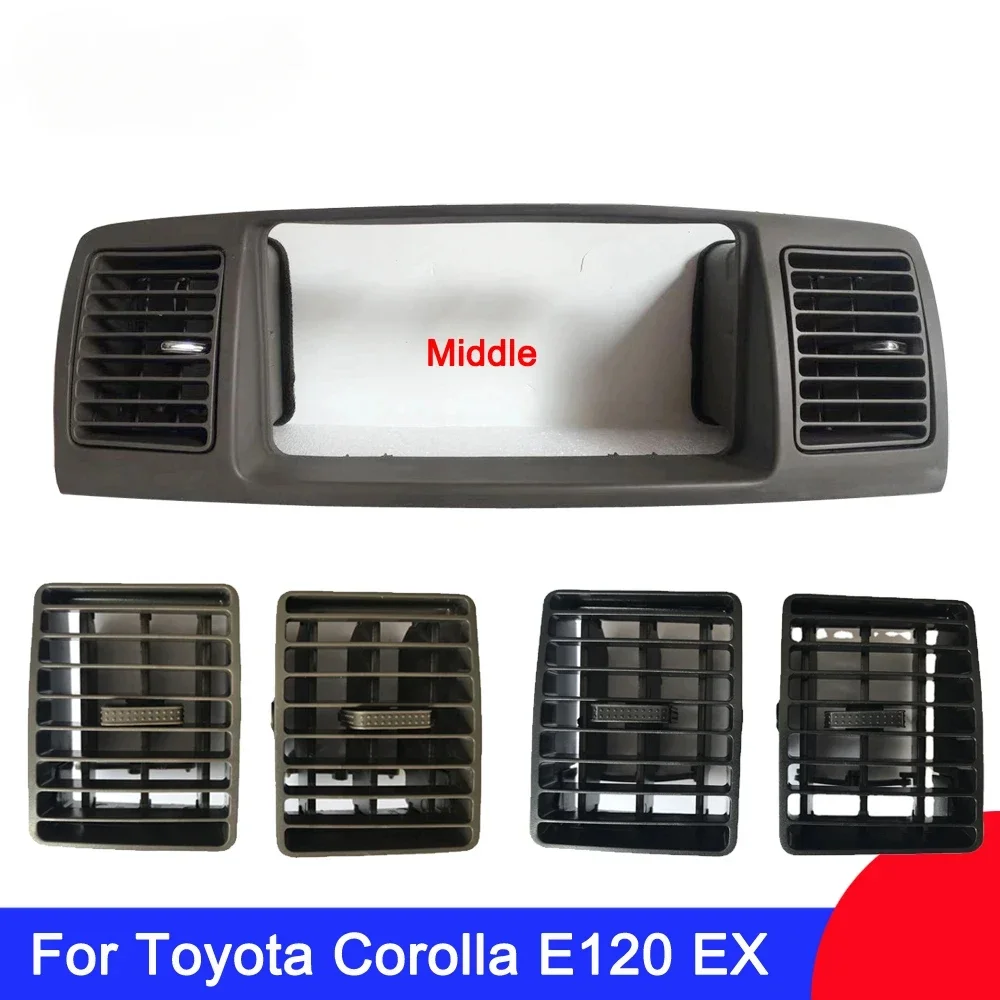 Car Air Conditioning Air Vent Outlet Panel Grille Cover Frame Fascia Replacement For TOYOTA Corolla EX Corolla E120 Dash Kit