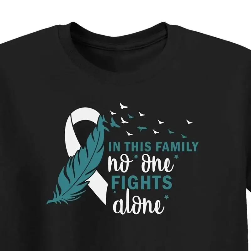 Ovarian Cancer Support T Shirt Cervical Awareness Teal Ribbon