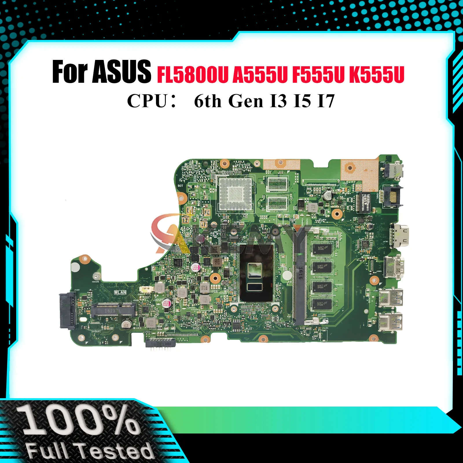 

X555UA Laptop Motherboard For ASUS A555U X555U FL5800U F555U X555UJ X555UQ X555UF X555UB K555U X555UA Mainboard W/ I3 I5 I7 CPU