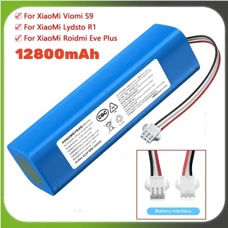

For XiaoMi Viomi S9 Lydsto R1 Roidmi Eve Plus 14.4V Lithium Battery 2P4S 5200mAh 6800mAh 9800mAh 12800mAh