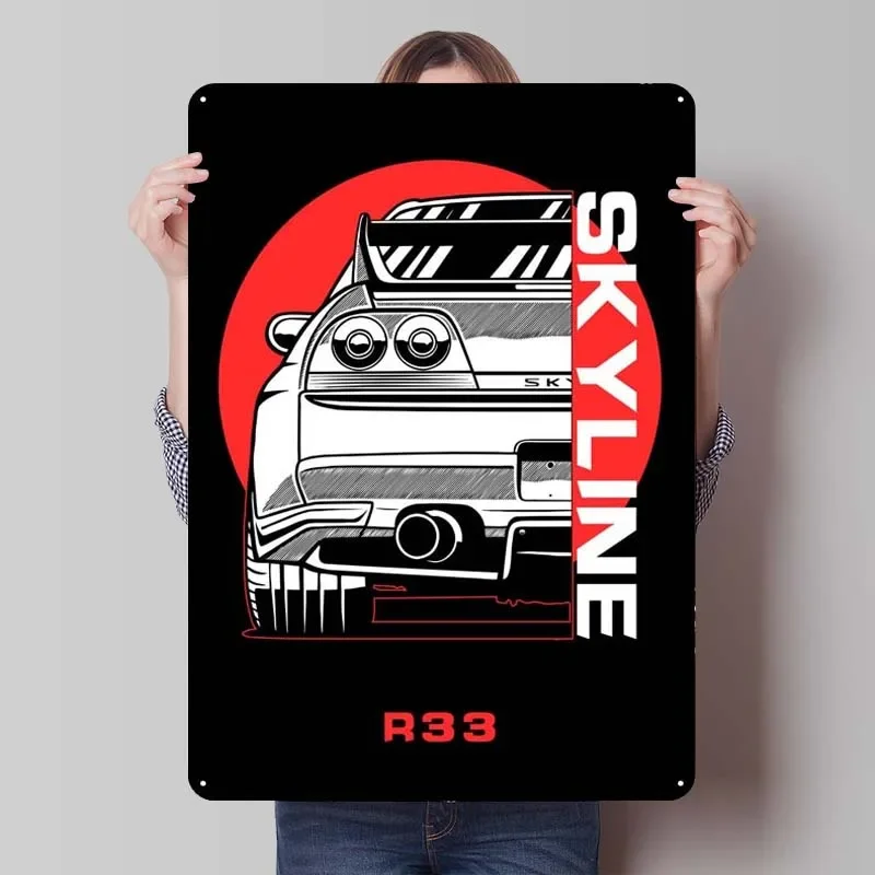 Nissan Skyline R33 Car Metal Sign Poster Man Cave Retro Tinplate Sign for Garage Wall Art Decoration House Decor Coffee Bar Home