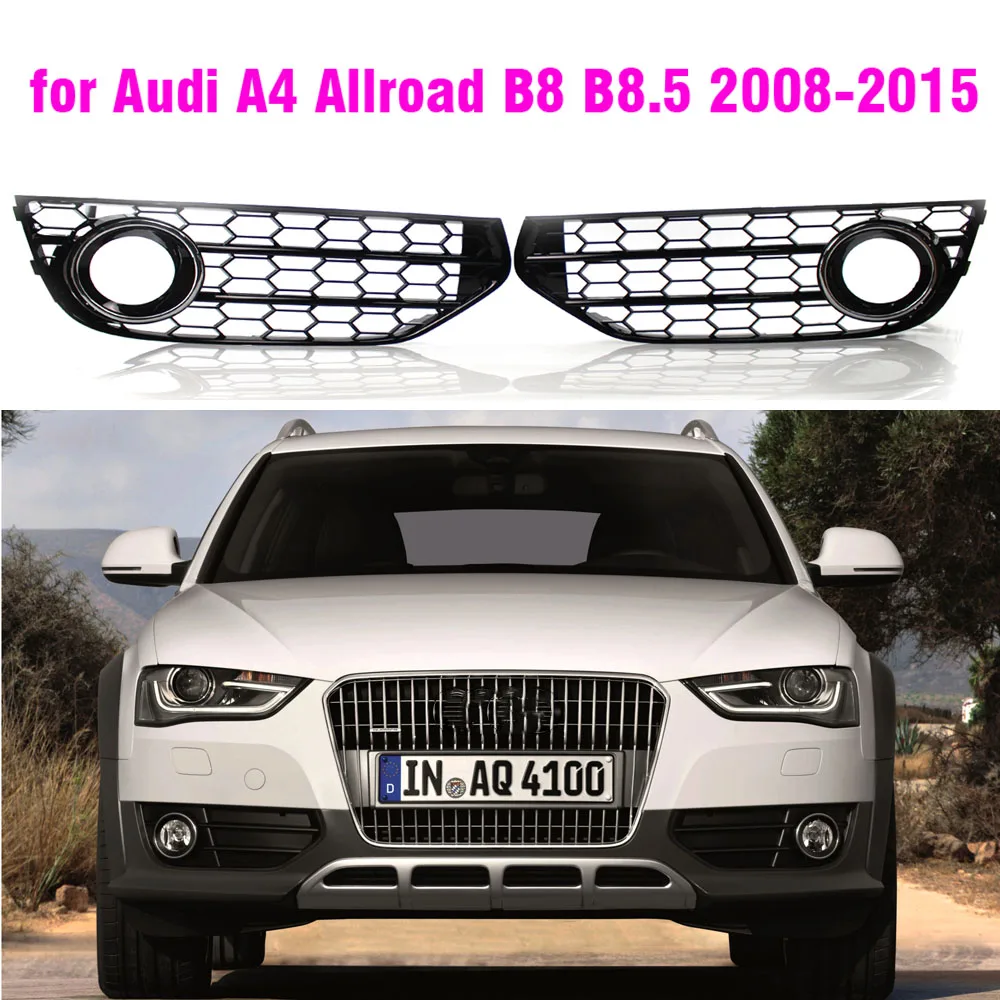 

Car Front Bumper Lower Grille Fog Light Grill For Audi A4 B8 B8.5 Allroad Quattro Wagon Fog Lamp Style