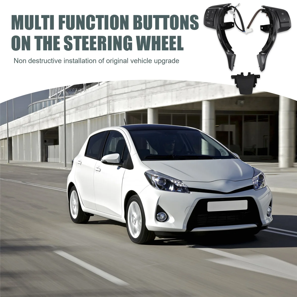

Car Multi-Function Steering Wheel Cruise Control Buttons Switch for Toyota Vitz Yaris Verso-S 2012-2017JAS