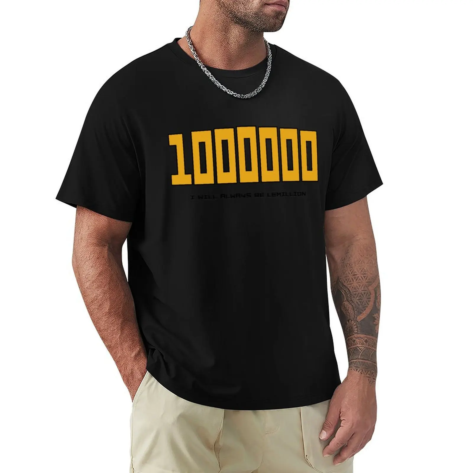 I WILL ALWAYS BE LEMILLION T-Shirt Summer Fashion Casual Tee Shirt