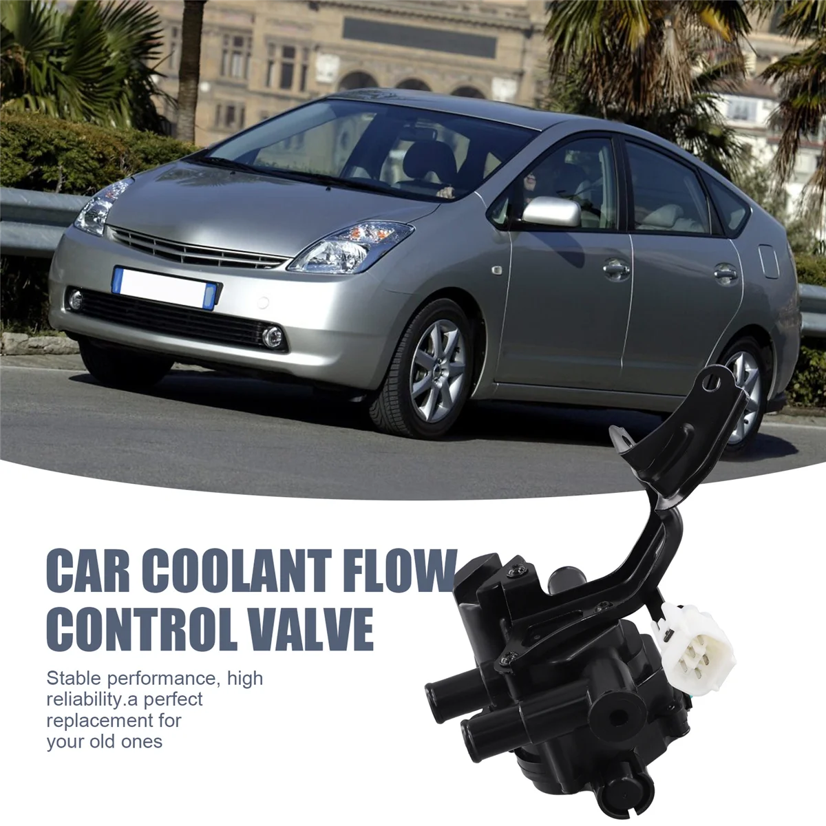 Car Coolant Flow Control Valve 1667021010 for Toyota Prius 2004-2009 Radiator Water Valve Car Accessories—L49A