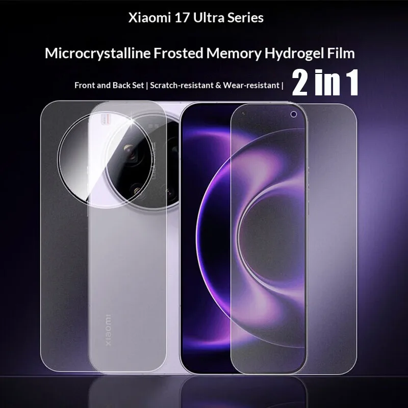 Vorder- und Rückseitige Vollabdeckung Matte Hydrogel-Folie für Xiaomi 17 Ultra Klare Weiche TPU-Displayschutzfolien für Xiaomi 17 Ultra Kein Glas
