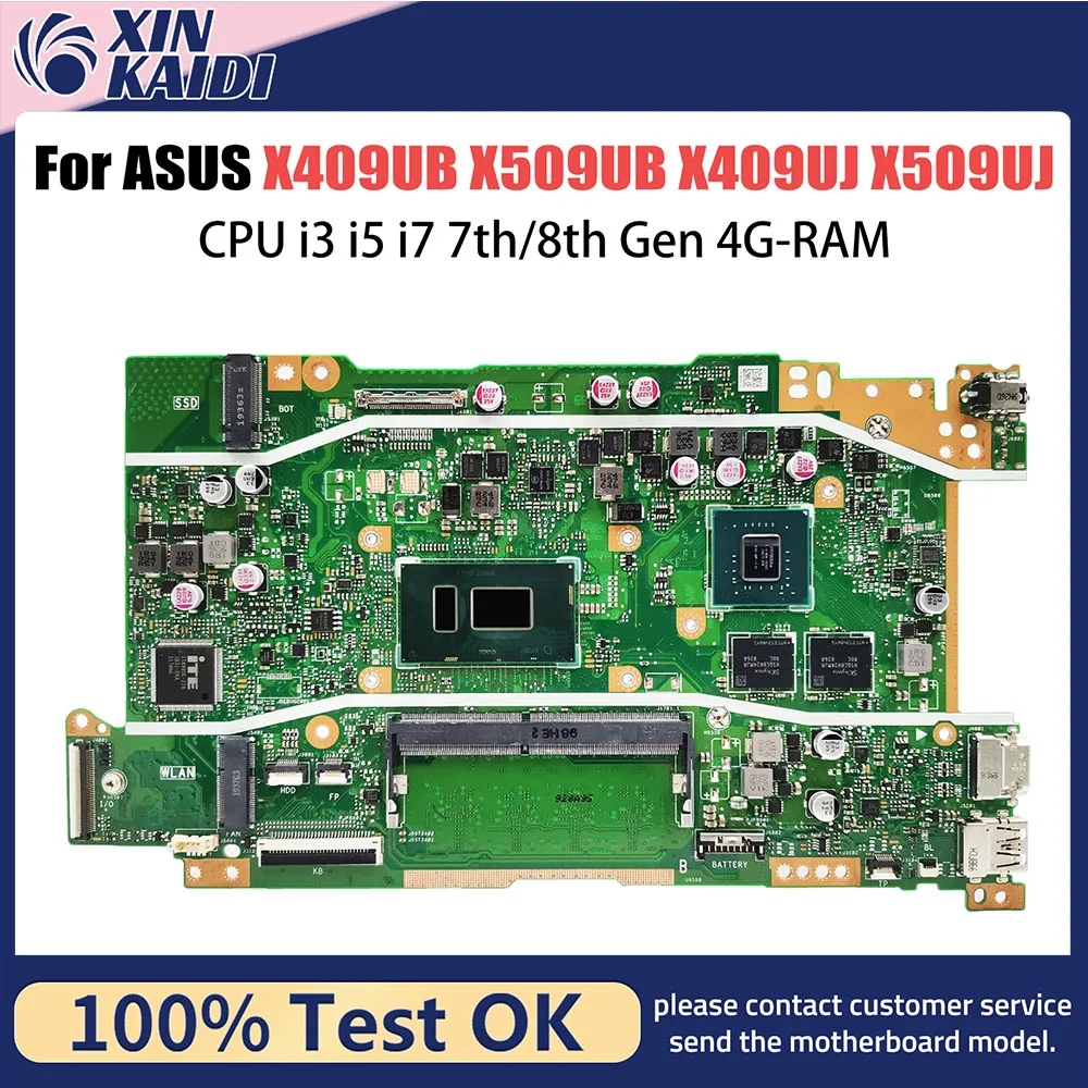 

X409UB Mainboard For ASUS X509UB X409UJ X509UJ A409U A509U F409U F509U Laptop Motherboard CPU i3 i5 i7 7th/8th Gen 4G-RAM