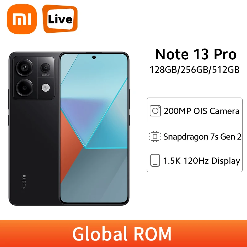 Xiaomi Redmi Note 13 Pro 5G Global ROM 128GB/256GB/512GB 200MP OIS Camera 120Hz 1.5K Snapdragon 7S Gen 2 67W Fast Charging