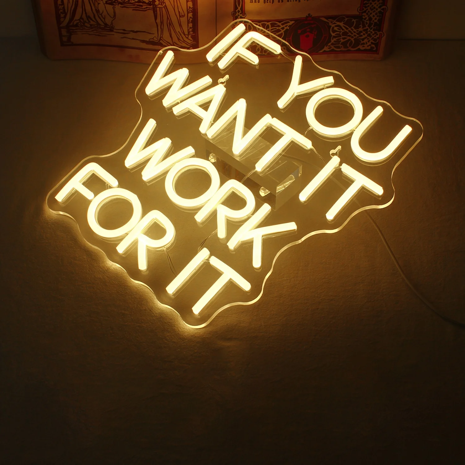If You Want It Work For It Neon Sign, Dimmable LED Neon Signs for Wall Decor, Bedroom, Home Bar, Club, Hotel Party