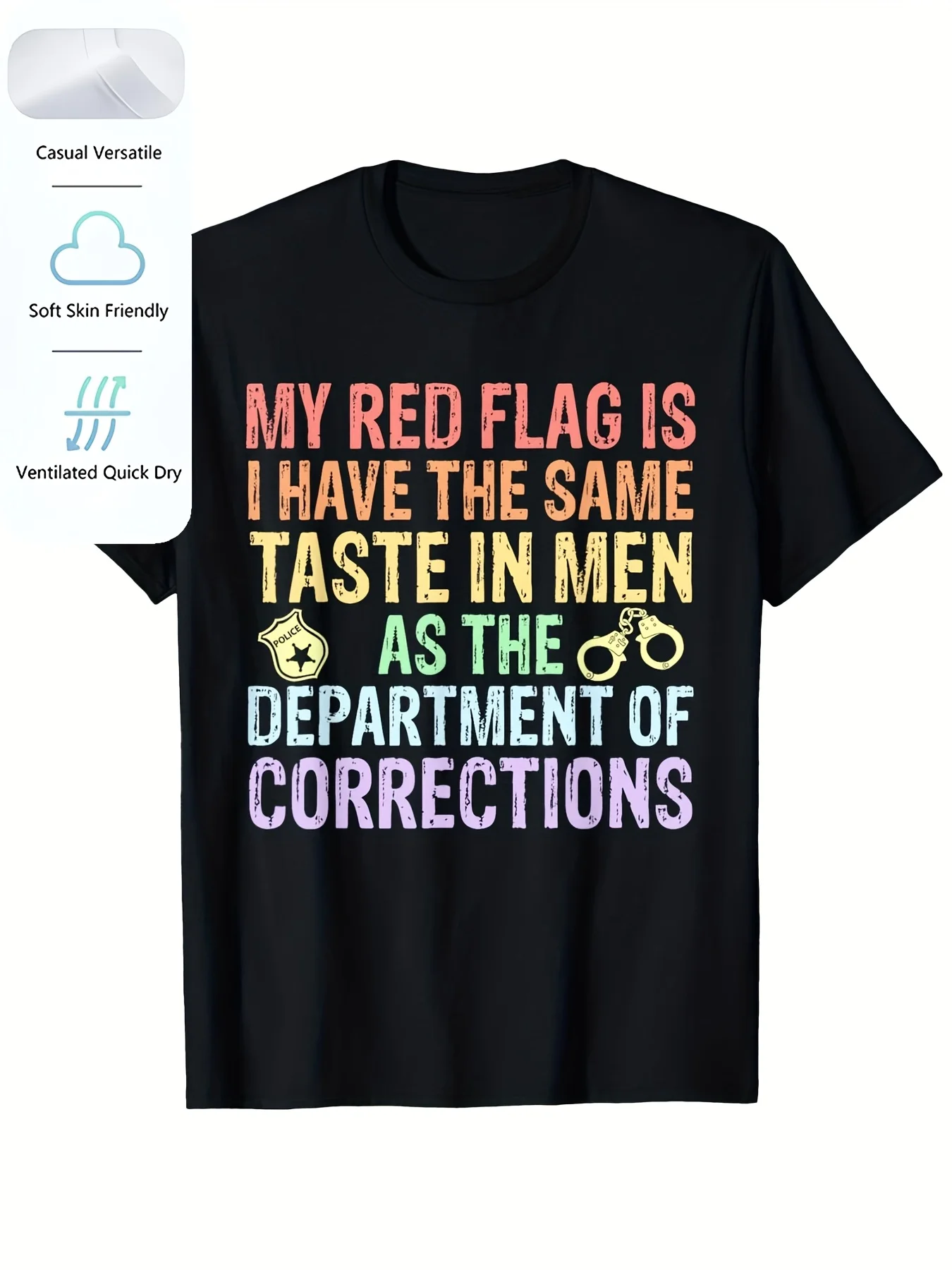 My Red Flag Is I Have The Same Taste in Men As The Department of Corrections Graphic T-Shirt Sarcastic Humor Short Sleeve Tee0Retro Casual Short-Sleeved T-Shirt with a Round Neck And Printed Pattern Suitable for Daily Commuting And Outdoor Activitie