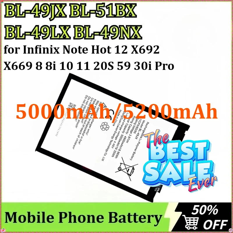 ل انفينيكس نوت الساخن 12 X692 X669 8 8i 10 11 20S 59 30i برو الذكية 7 8 X6817 BL-49JX BL-51BX BL-49LX BL-49NX بطارية 5000/5200mAh