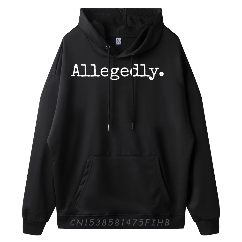 Allegedly Lawyer Lawyer Hoodies Discount Crew Neck Funny Long Sleeve Mens Pullover Hip hop Hoodies Graphic Sweatshirt