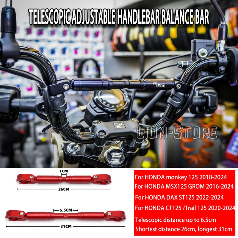 

Telescopic adjustable handlebar balance bar accessories FOR honda monkey 125 MSX 125 GROM DAX ST125 CT125 Trail 125 2016 - 2024