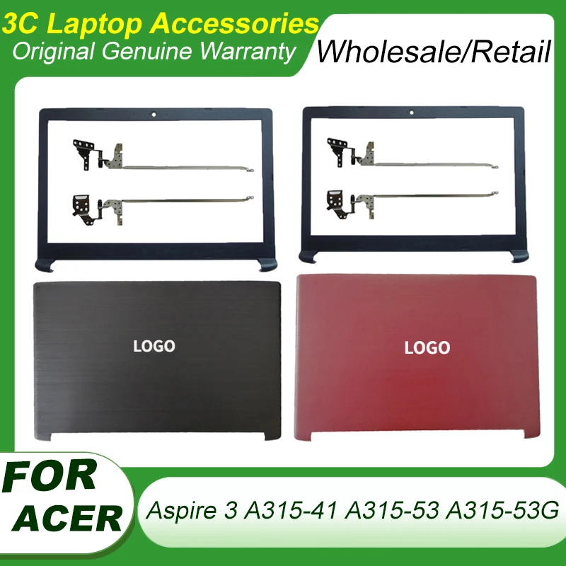 New For Aspire 3 A315-53 A315-53G A315-41 A315-41G A615-51G A315-51G N17C4 LCD Back Cover/ Front Bezel /Hinges AM28Z000100 Black