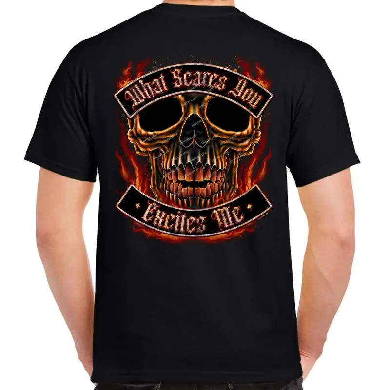 Biker What Scares You Excites Me Flame Skull Motorcycle T Shirt
