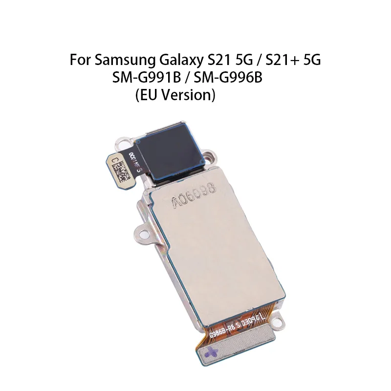 Back Big Main Rear Camera Module Flex Cable For Samsung Galaxy S21 5G / S21 Plus 5G / SM-G991B / SM-G996B (EU Version)
