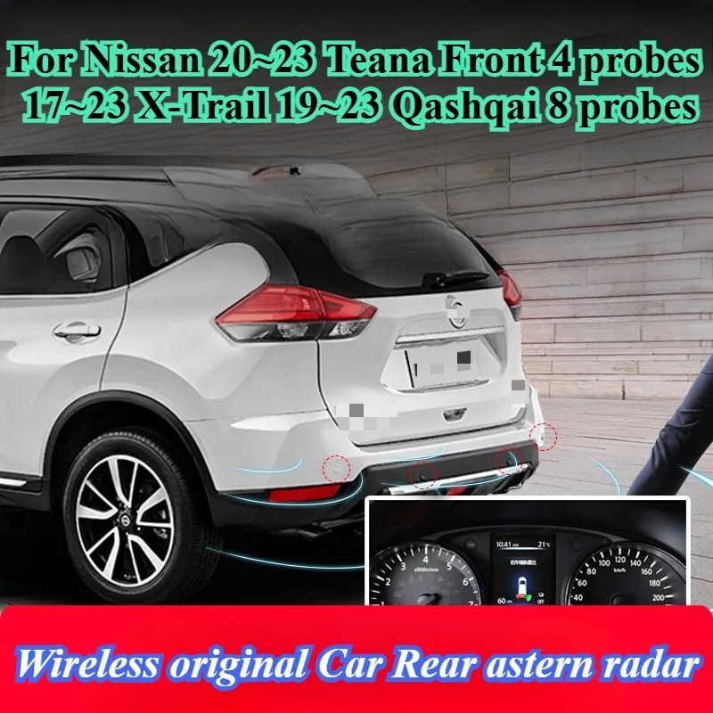 For Nissan 20~23 Teana Front 4 probes 17~23 X-Trail 19~23 Qashqai 8 probes Wireless original Car Rear astern radar