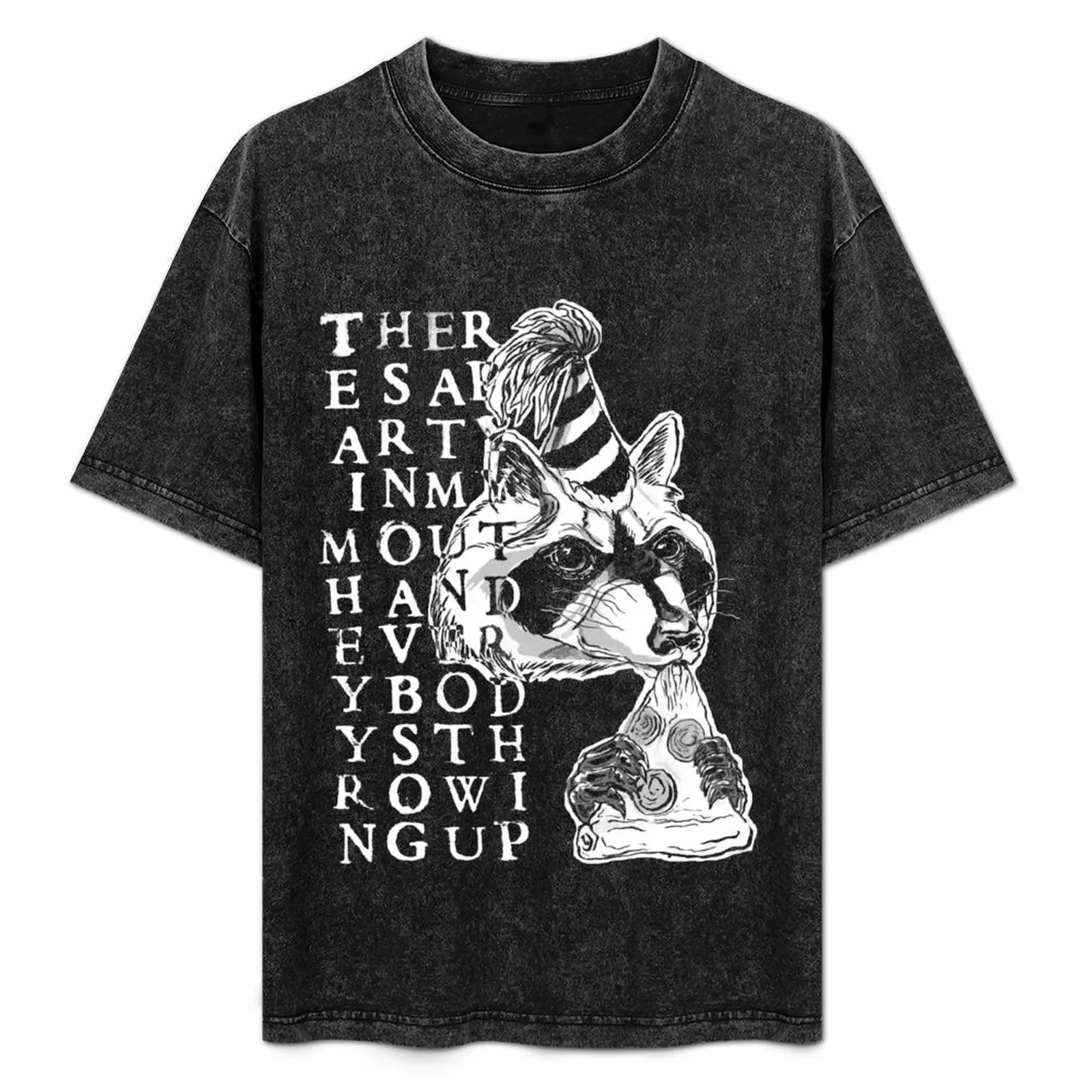 

THERE'S A PARTY IN MY MOUTH, AND EVERYBODY'S THROWING UP T-Shirt Casual Trendy Streetwear Tee Shirt