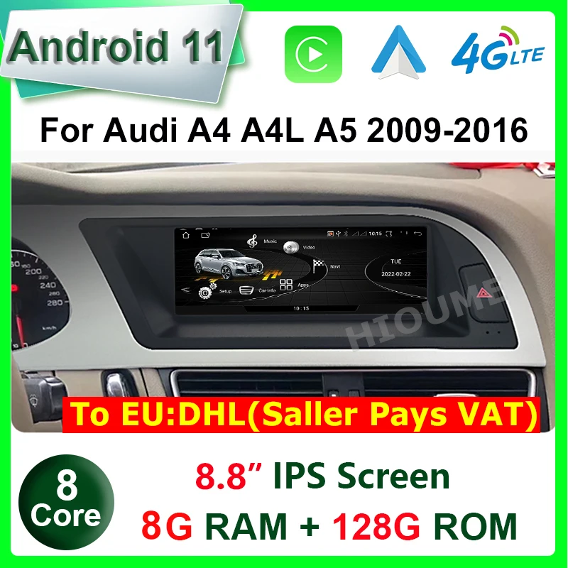 

8.8" Android 11 8 Core 8+128G Car dvd radio multimedia Player GPS Navigation For Audi A4 A4L B8 A5 2009 - 2016 IPS screen