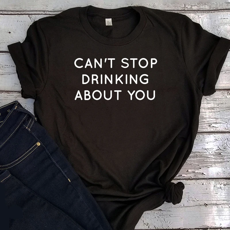 

Can't Stop Drinking Woman Tshirts Drinking Holiday Tops for Women Aesthetic Beer Holiday Shirt Party Friends Clothes Women