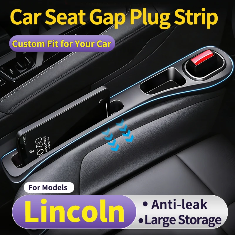 Custom fit for Lincoln  Car front seat gap filler, side storage for driver and passenger seats, prevents items from falling