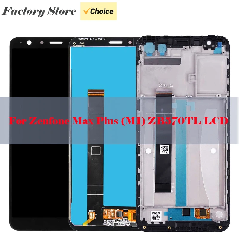 Original For Asus Zenfone Max Plus (M1) ZB570TL X018D  LCD Display Touch Screen with Frame Digitizer Assembly Replacement