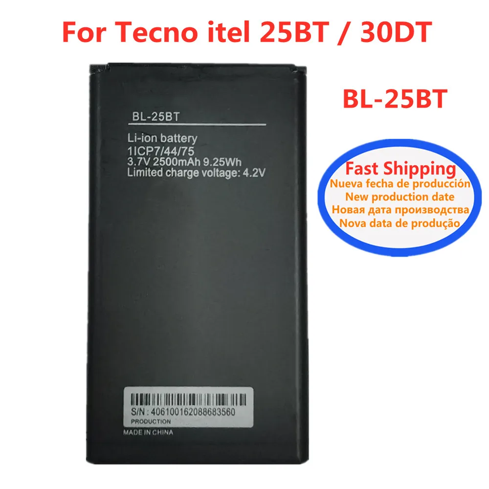 

BL 25BT BL-25BT 2500 мАч аккумулятор BL25BT для Tecno itel 30DT 25BT высококачественные сменные батареи для телефона