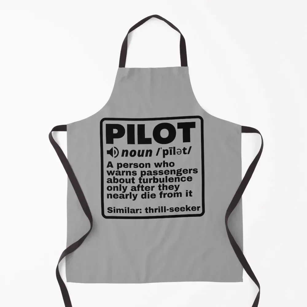 Funny Pilot Definition Turbulence Apron Kitchen Women bib Apron