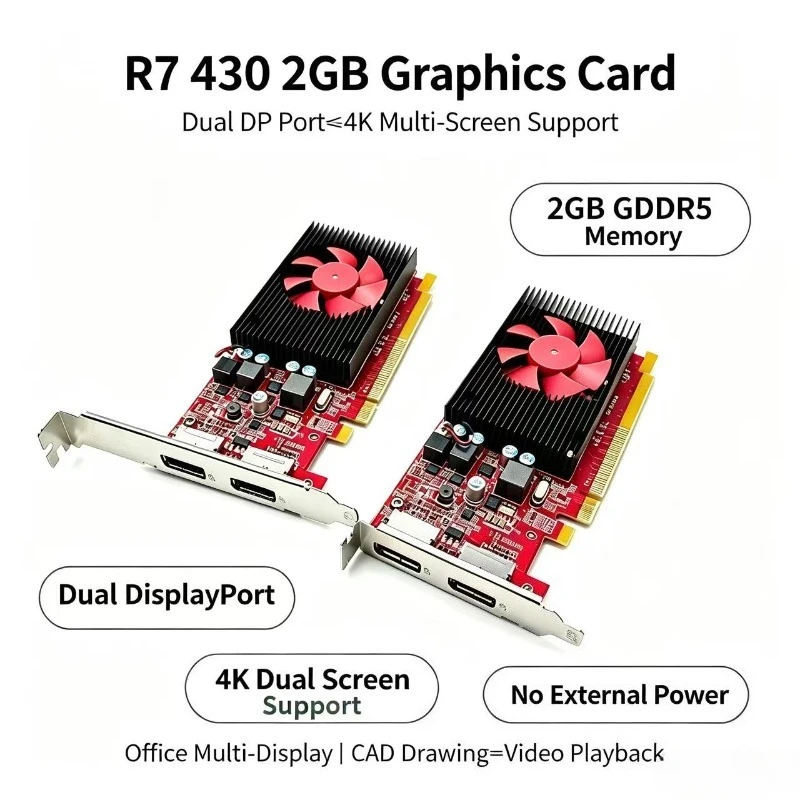 For the original Radeon R7 430 2GB independent graphics card dual DP interface support 4K multi-screen CAD