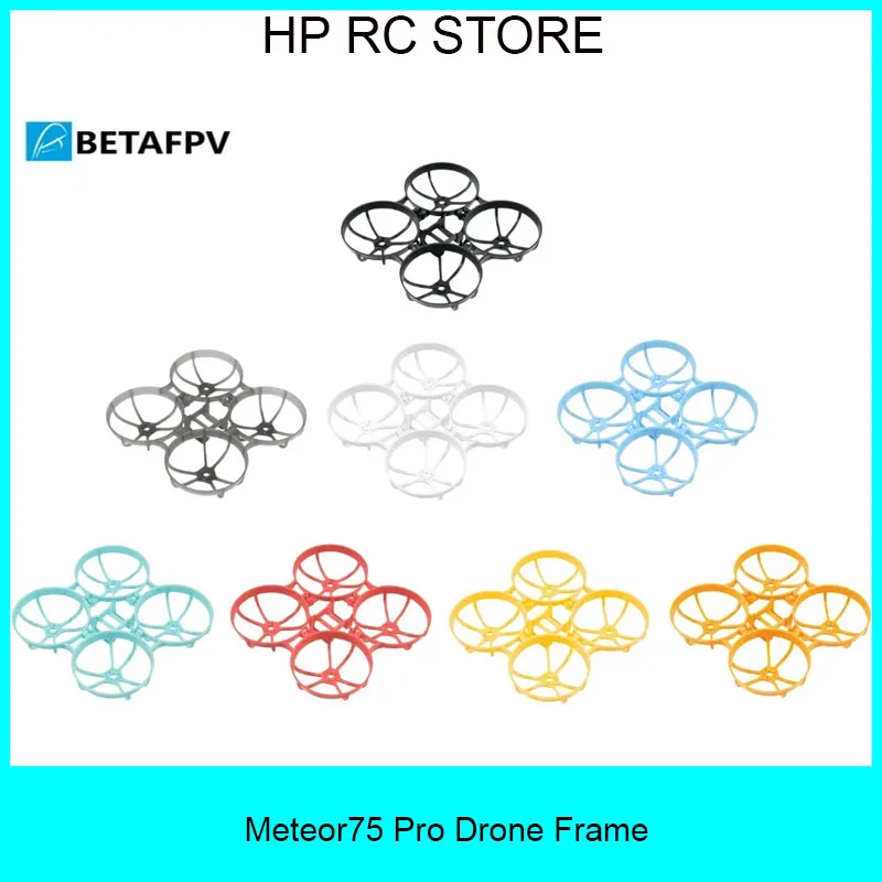BETAFPV Meteor75 Pro Drone Frame Quadcopter FPV Acessórios para drones sem escova