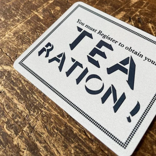 Tea Ration - Metal Propaganda Wall Sign