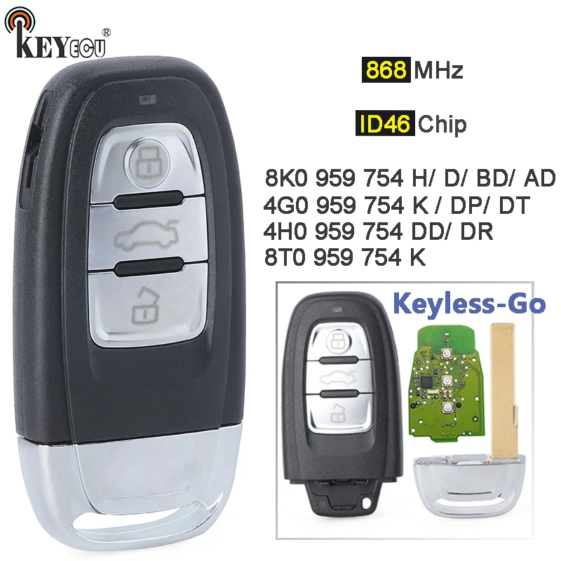 KEYECU 868MHz ID46 8K 0959754 H / BD 4G 0959754 K 4H 0959754 DD 8T 0959754 K 8T 0959754   Pilot zdalnego sterowania do Audi A4 A5 A6 A7