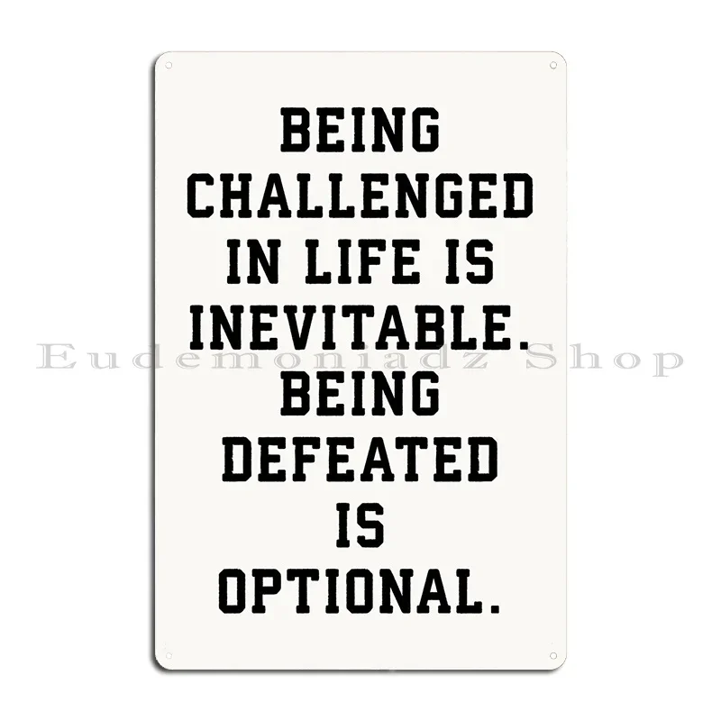 Challenge Vs Defeat Metal Sign Printed Wall Decor Wall Decor Cinema Cinema Tin Sign Poster