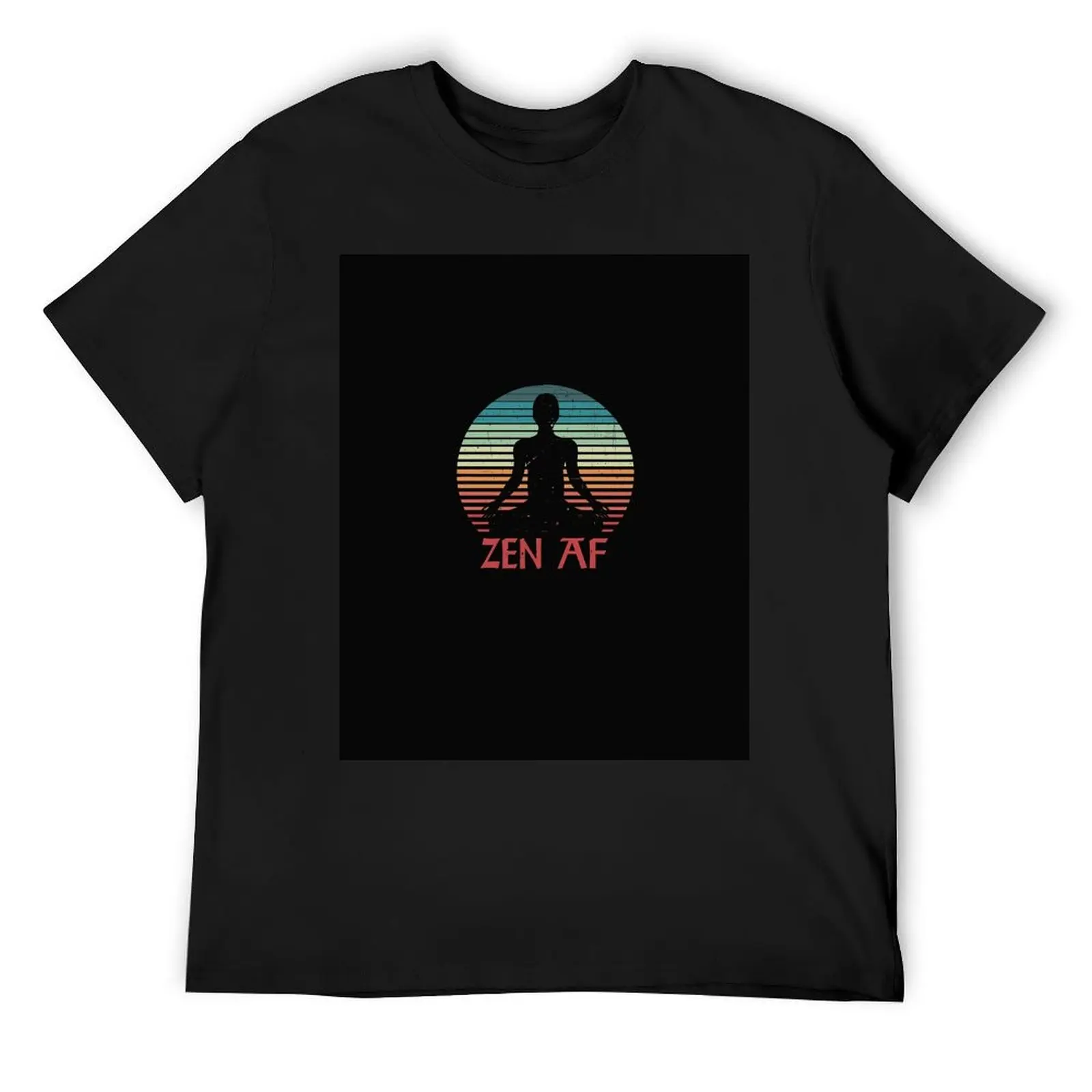 Zen AF Vintage Meditation Funny Yoga Quote for Men Women Yoga Lovers T-Shirt man t shirt vintage graphic tee shirt mens t shirts